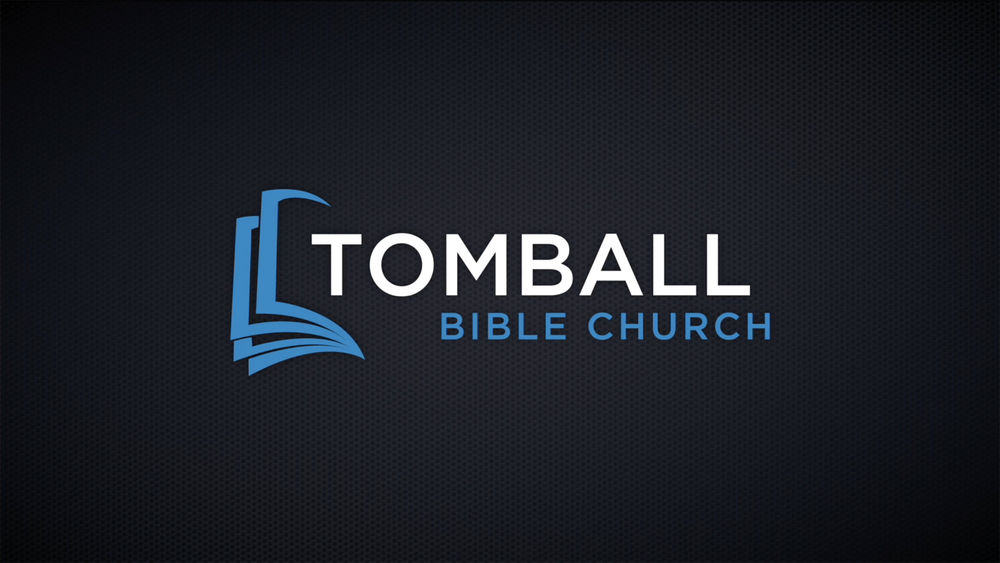 Tomball Bible Church