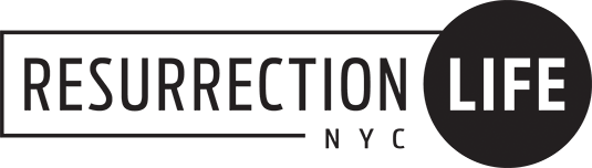 Resurrection Life NYC