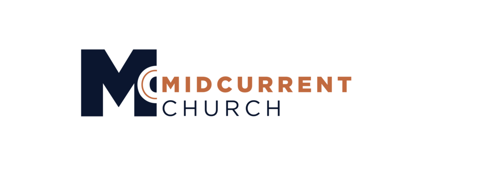 Home - Midcurrent Church