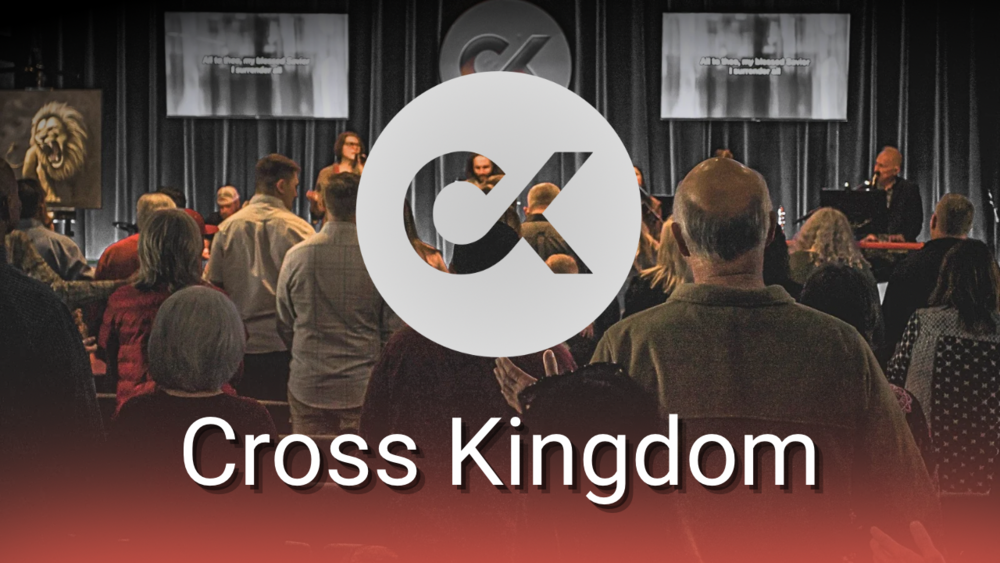 Cross Kingdom Ministries Church