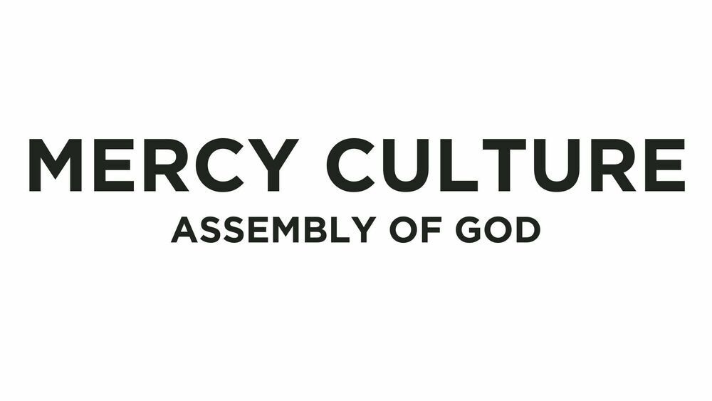 Mercy Culture Assembly of God 