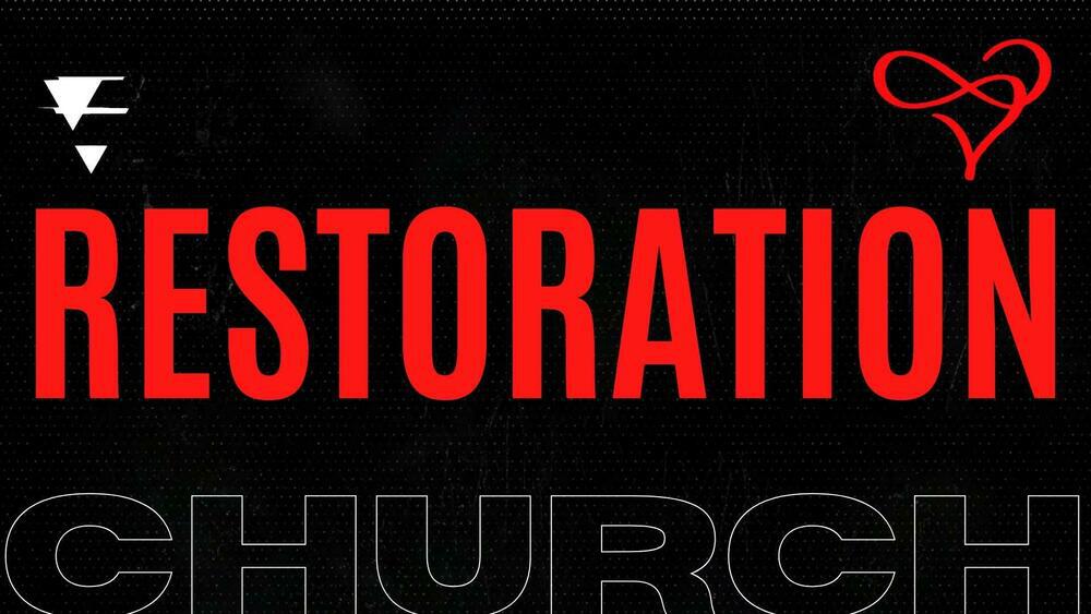 Restoration Church