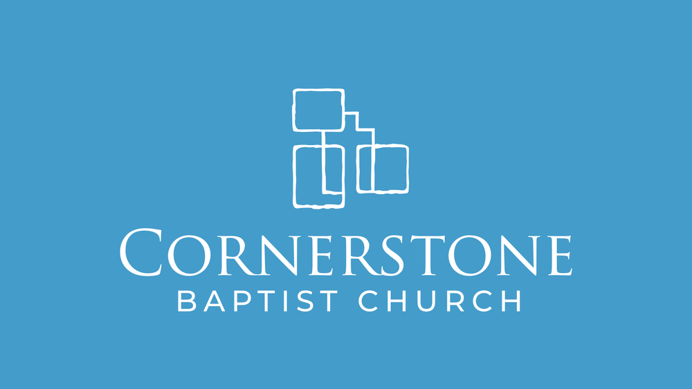 Home - Cornerstone Baptist Church