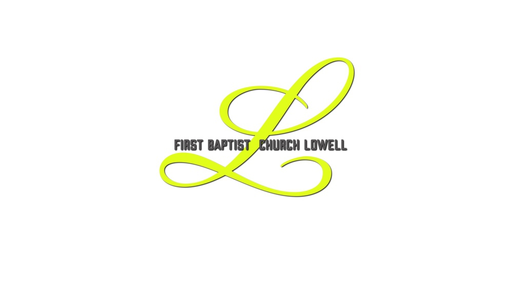 First Baptist Church Lowell