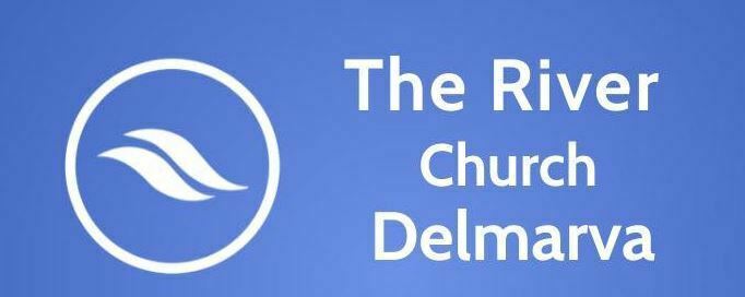 River Church Delmarva