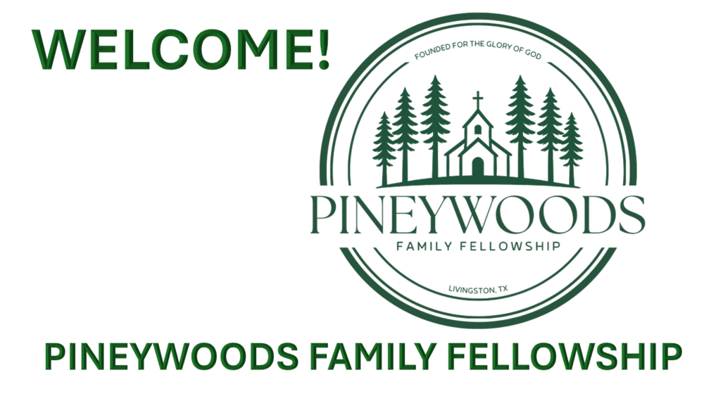 Pineywoods Family Fellowship