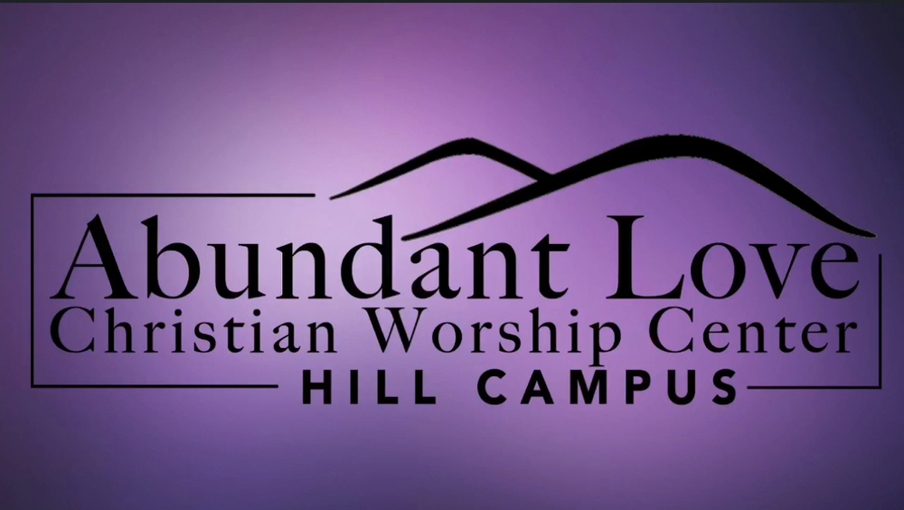 Abundant Love Christian Worship Center