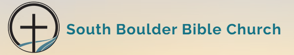 South Boulder Bible Church