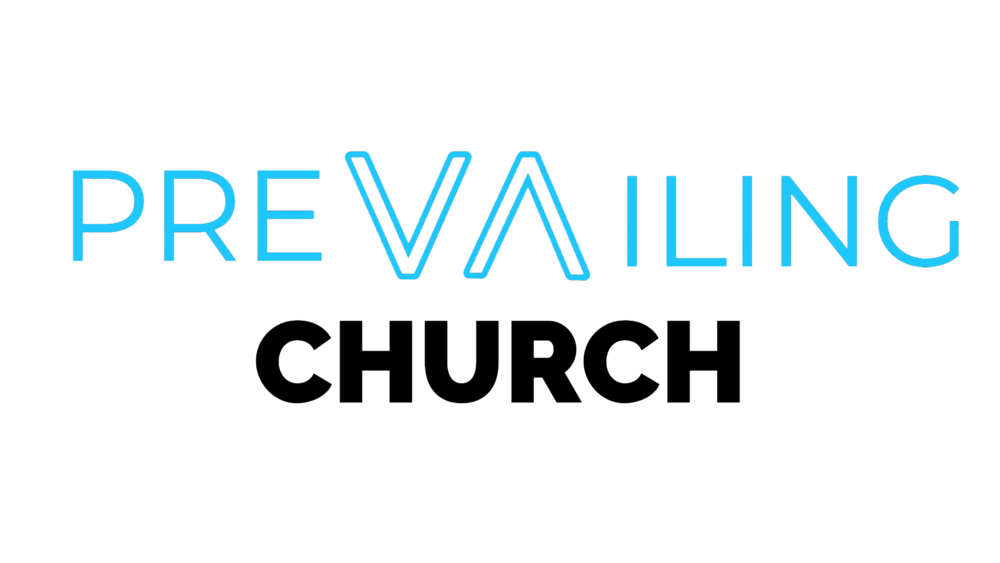 Prevailing Church