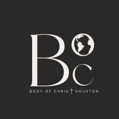 Body of Christ - Houston
