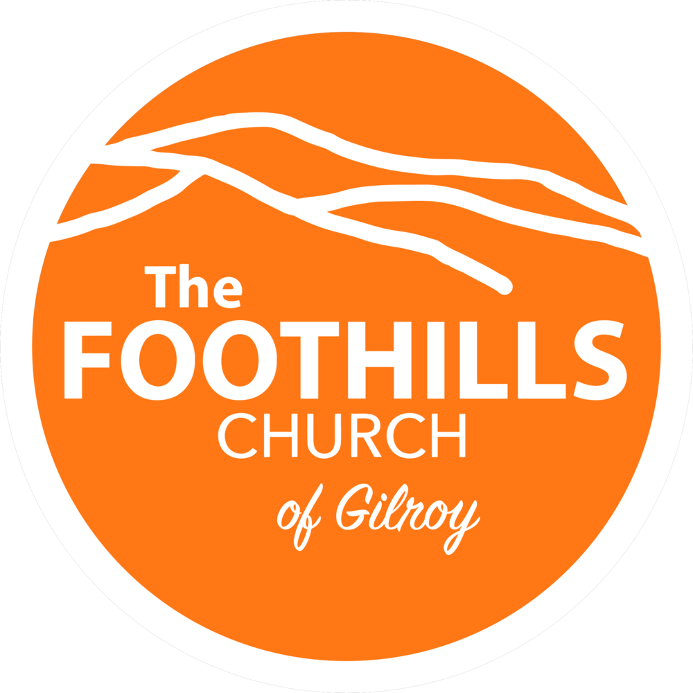 The Foothills Church of Gilroy