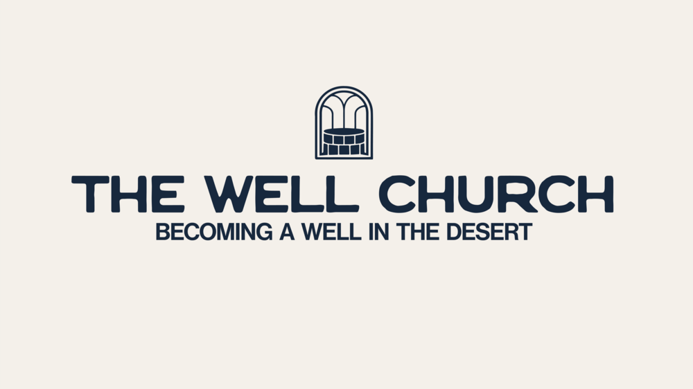 The Well Church AZ